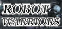 Portada oficial de Robot Warriors para PC
