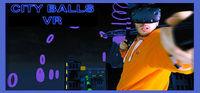 Portada oficial de CITY BALLS VR para PC