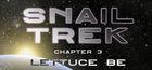Portada oficial de de Snail Trek - Chapter 3: Lettuce Be para PC