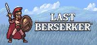 Portada oficial de Last Berserker : Endless War para PC