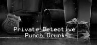 Portada oficial de Private Detective Punch Drunk para PC