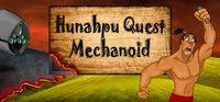 Portada oficial de Hunahpu Quest Mechanoid para PC