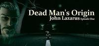 Portada oficial de John Lazarus - Episode 1: Dead Man's Origin para PC