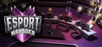 Portada oficial de E-Sport Manager para PC