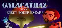 Portada oficial de Galacatraz: Eject Equip Escape para PC