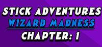 Portada oficial de Stick Adventures: Wizard Madness: Chapter 1 para PC