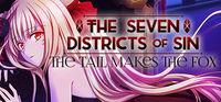 Portada oficial de The Seven Districts of Sin: The Tail Makes the Fox - Episode 1 para PC