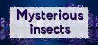 Portada oficial de Mysterious insects para PC