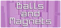 Portada oficial de Balls and Magnets para PC