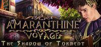 Portada oficial de Amaranthine Voyage: The Shadow of Torment Collector's Edition para PC