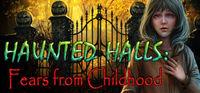 Portada oficial de Haunted Halls: Fears from Childhood Collector's Edition para PC
