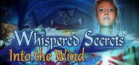 Portada oficial de Whispered Secrets: Into the Wind Collector's Edition para PC