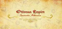 Portada oficial de Ottoman Empire: Spectacular Millennium para PC