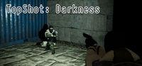 Portada oficial de TopShot: Darkness para PC