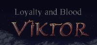 Portada oficial de Loyalty and Blood: Viktor Origins para PC