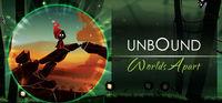 Portada oficial de Unbound: Worlds Apart para PC