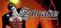 Portada oficial de Drake of the 99 Dragons para PC