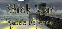 Portada oficial de Stick War: Castle Defence para PC