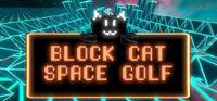 Portada oficial de BLOCK CAT SPACE GOLF para PC