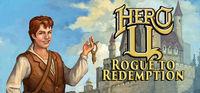 Portada oficial de Hero-U: Rogue to Redemption para PC