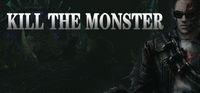 Portada oficial de Kill The Monster para PC