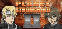 Portada oficial de Planet Stronghold 2 para PC