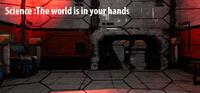 Portada oficial de Science:The world is in your hands para PC