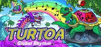 Portada oficial de Turtoa: Global Rhythm para PC