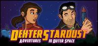 Portada oficial de Dexter Stardust : Adventures in Outer Space para PC