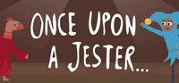 Portada oficial de Once Upon a Jester... para PC