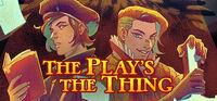 Portada oficial de The Play's the Thing para PC
