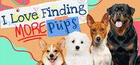 Portada oficial de I Love Finding MORE Pups para PC