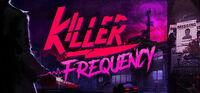 Portada oficial de Killer Frequency para PC