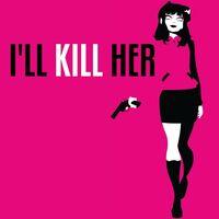Portada oficial de I'LL KILL HER para PS5