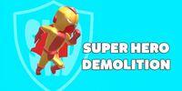 Portada oficial de Super Hero Demolition para Switch