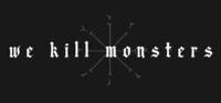 Portada oficial de We Kill Monsters para PC