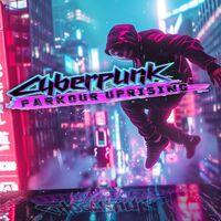 Portada oficial de Cyberpunk Parkour Uprising para PS4