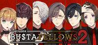 Portada oficial de BUSTAFELLOWS Season 2 para PC