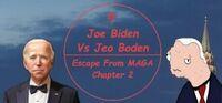 Portada oficial de Joe Biden Vs. Jeo Boden - Escape From MAGA Chapter 2 para PC