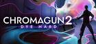 Portada oficial de de ChromaGun 2: Dye Hard para PC