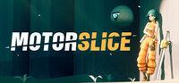 Portada oficial de MOTORSLICE para PC