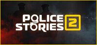 Portada oficial de Police Stories 2 para PC
