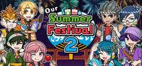 Portada oficial de Our Summer Festival 2 para PC