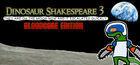 Portada oficial de de Dinosaur Shakespeare 3: They Are On The Moon Now And It Escalated Quickly - Bloodcore Edition para PC