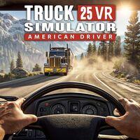 Portada oficial de TRUCK SIMULATOR 25 VR - AMERICAN DRIVER para PS5