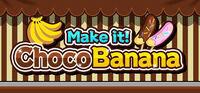 Portada oficial de Make it! Choco Banana para PC