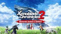 Portada oficial de Xenoblade Chronicles 2 - Nintendo Switch 2 Edition para Switch 2