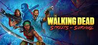 Portada oficial de The Walking Dead: Streets of Survival para PC