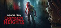 Portada oficial de Into the Dead: Crimson Heights para PC