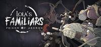 Portada oficial de Lola's Familiars: Prison of Argnoh para PC